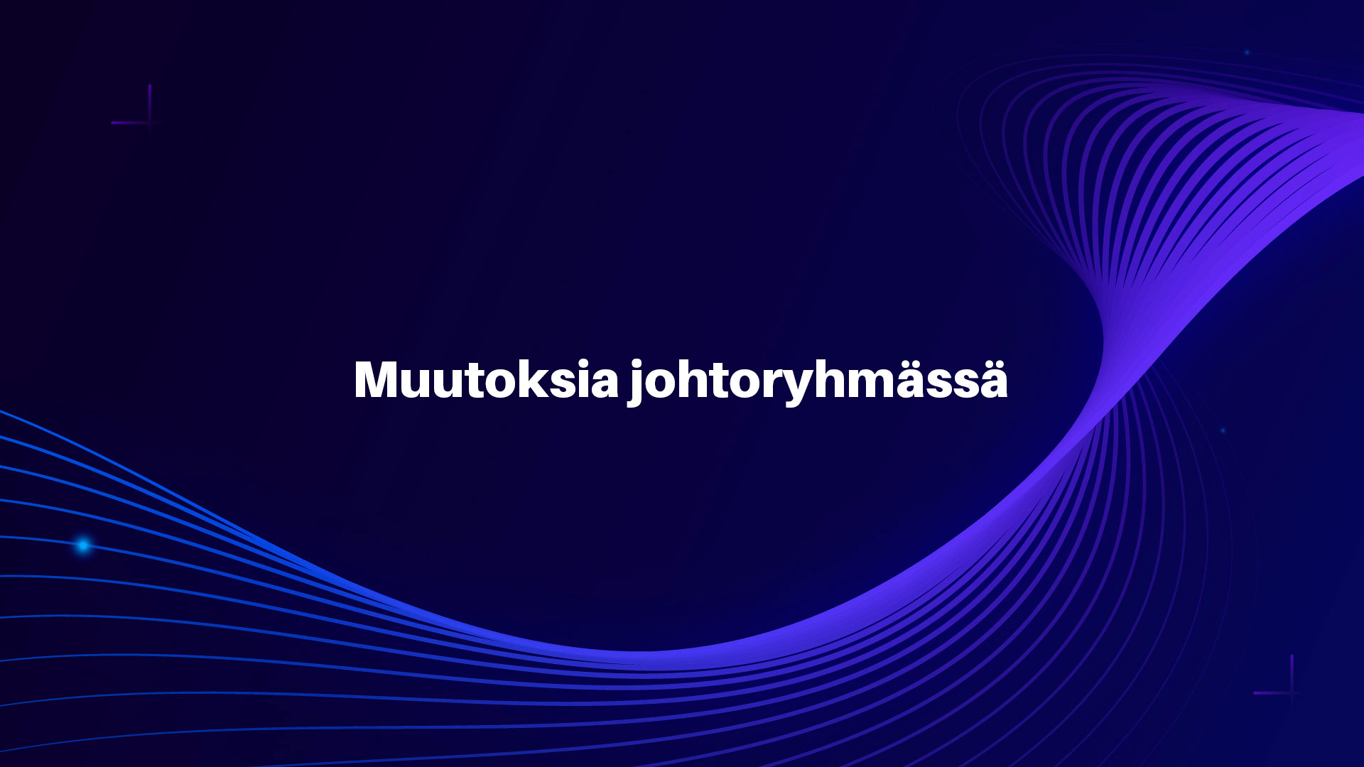 Muutoksia-johtoryhmässä